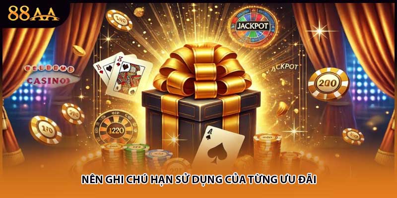 Nên ghi chú hạn sử dụng của từng ưu đãi